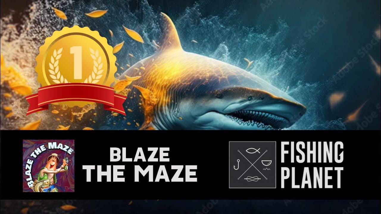 FISHING PLANET COMPETITION - Blaze The Maze UNCUT 1st Place ft Big Trophy Shark!