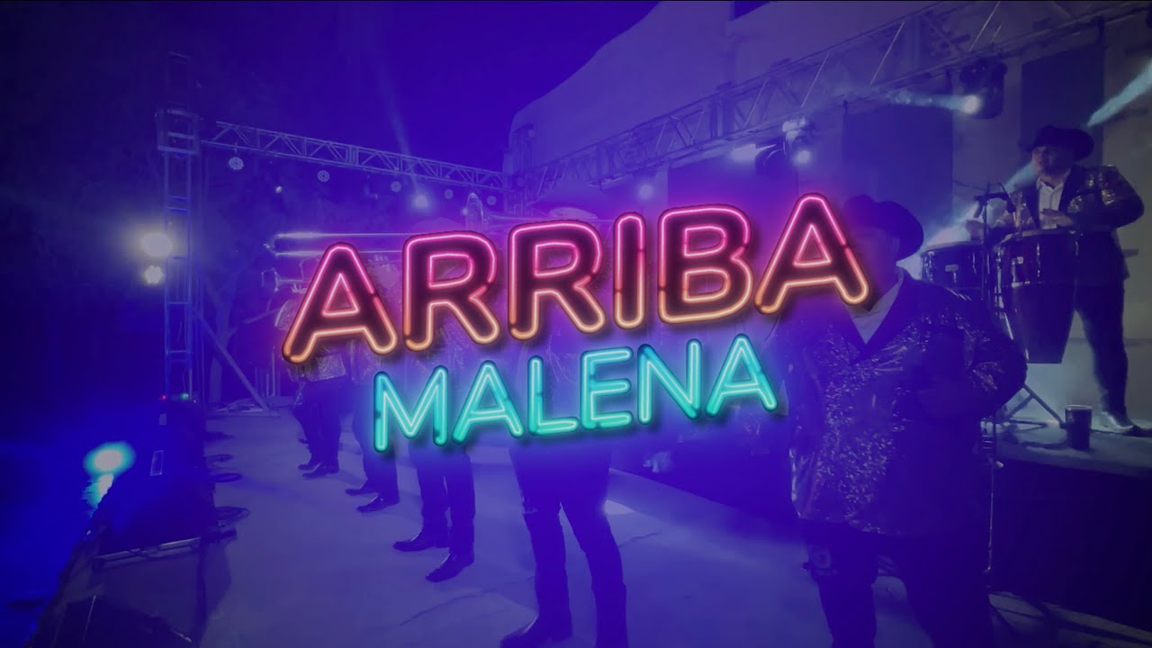 Arriba Malena - Grupo La Grilla