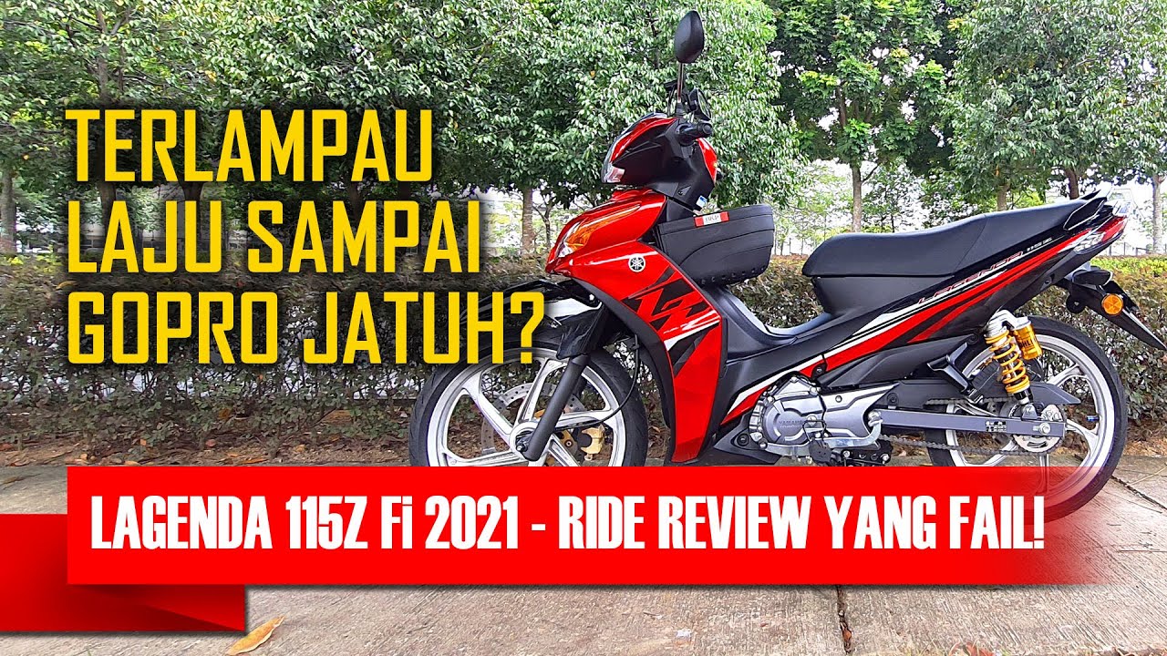 Yamaha Lagenda 115 Fi - Review Yang Fail!