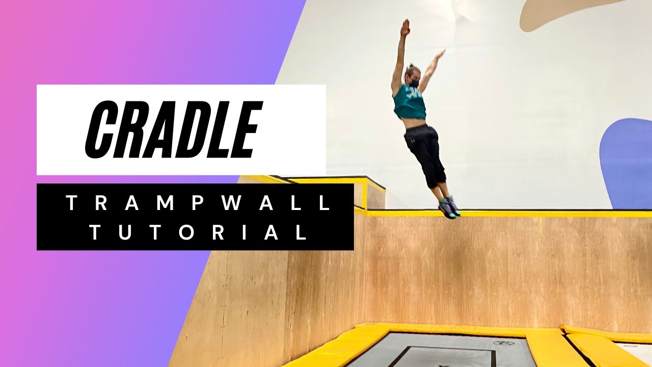 TRAMPWALL CRADLE TUTORIAL