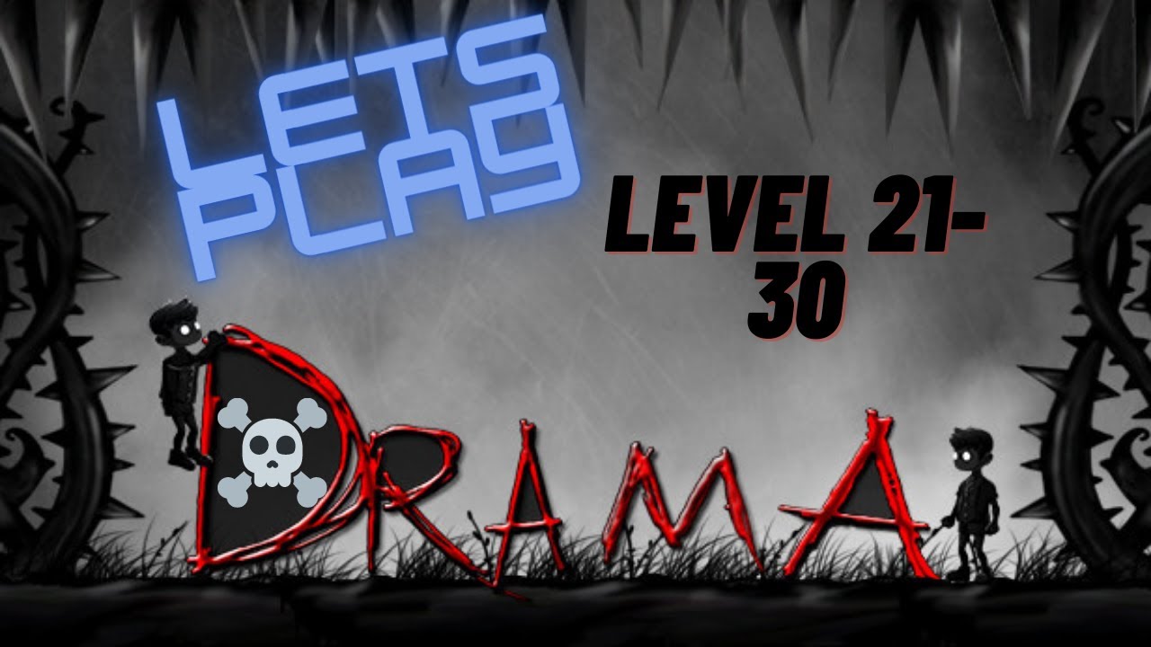 More Drama (Levels 21-30) Let's Play| Indie Game