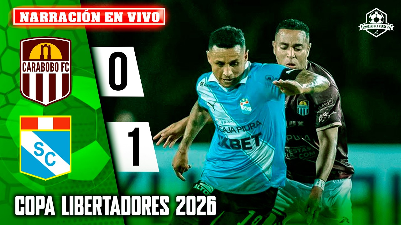 🔴 CARABOBO VS SPORTING CRISTAL EN VIVO / COPA LIBERTADORES
