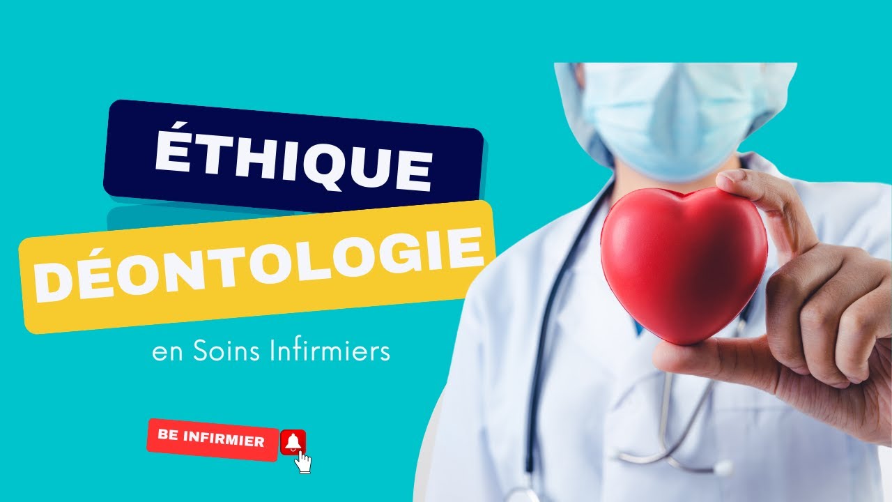 &Eacute;thique et D&eacute;ontologie en Soins Infirmiers : Concepts Principes et Enjeux