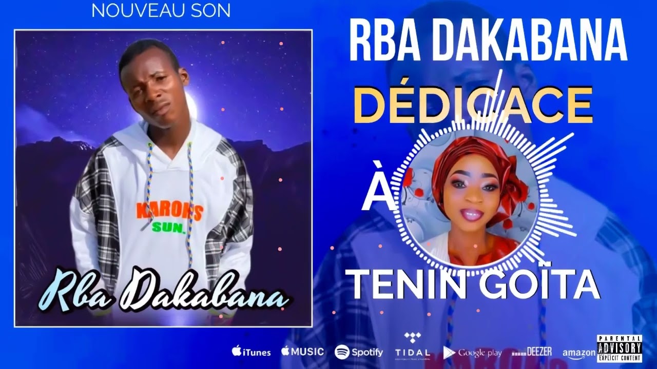 RBA DAKABANA_-DÉDICACE À TENIN GOÏTA_-_ PROD BY WATTA FLOW ON THE TRACK( 2023 )