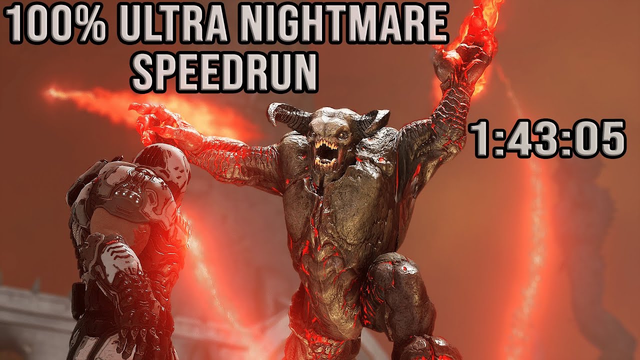 1:43:05 - Doom Eternal 100% Ultra-Nightmare Restricted