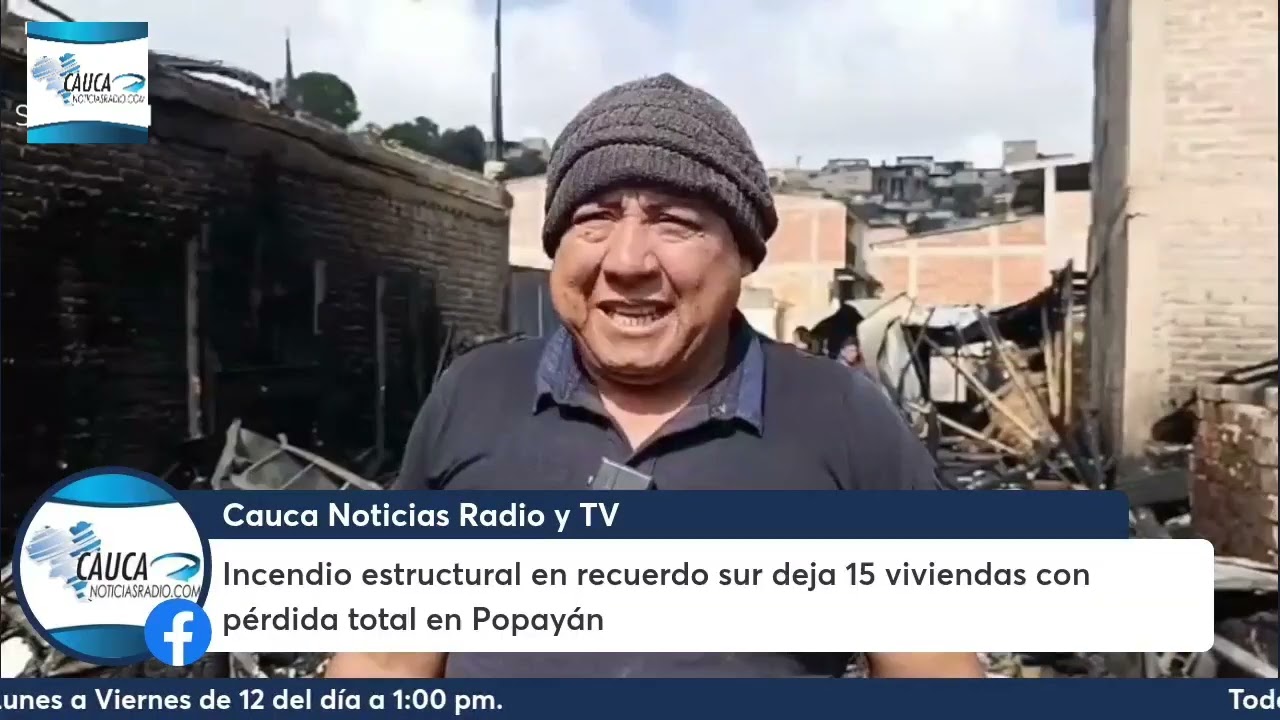 Incendio estructural en recuerdo sur deja 15 viviendas con pérdida total en Popayán