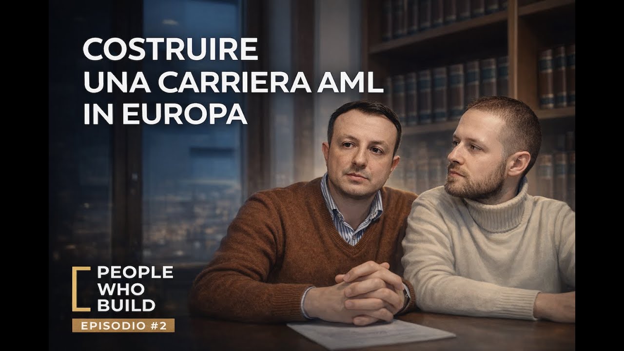 Andrea Tortini – Costruire una carriera AML internazionale | People Who Build™ – Episodio #2