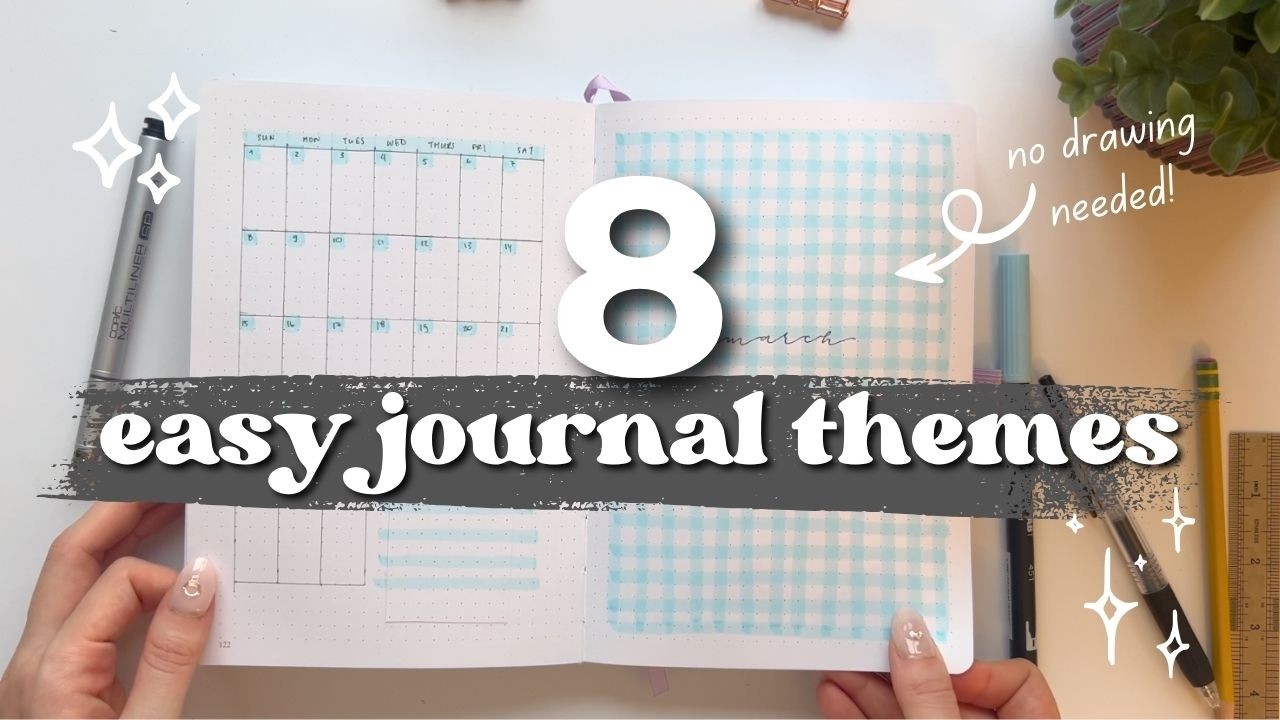 8 EASY Bullet Journal Themes for Beginners | NO DRAWING needed!