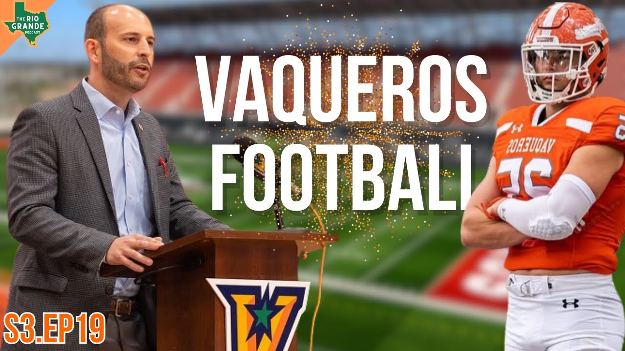 UTRGV Sr. VP & Athletic Director Chasse Conque on Vaqueros Football #VsUp #rallythevalley  