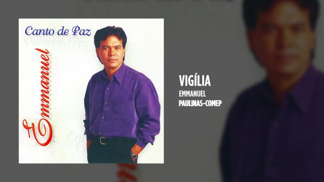 Emmanuel - Vig&iacute;lia