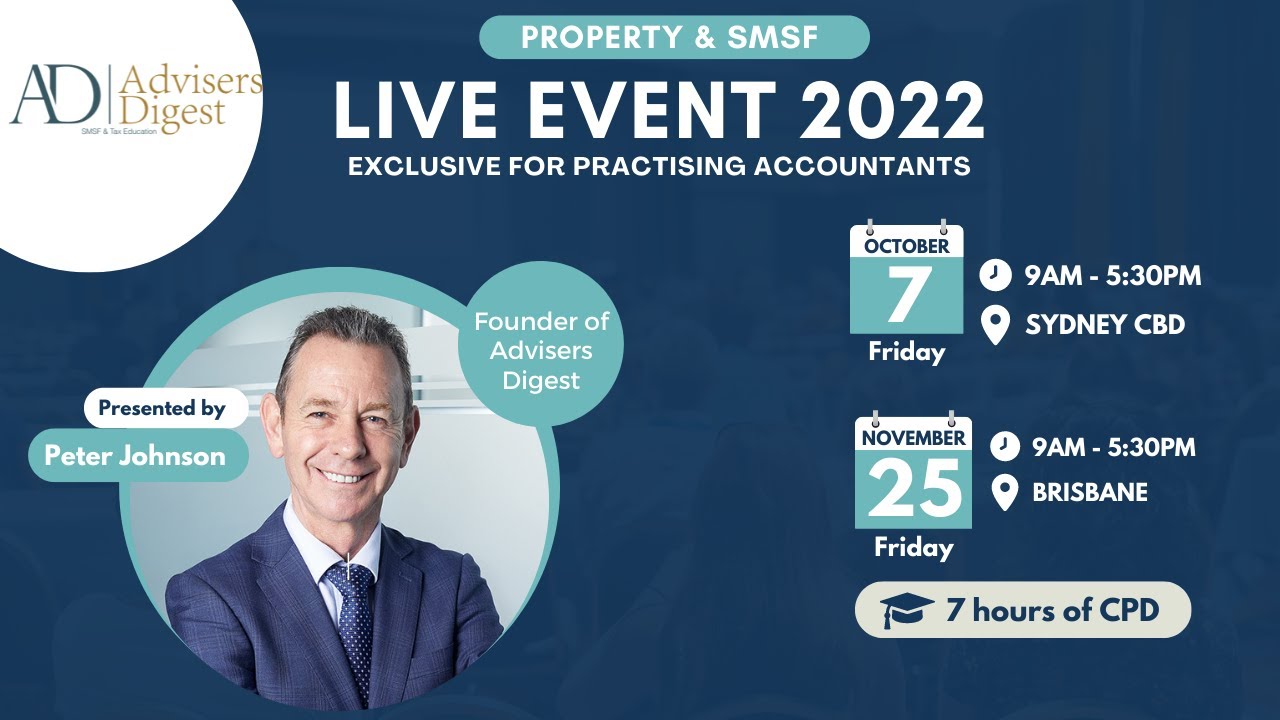 [NEW] Property & SMSFs Live Workshops 2022 - Sydney & Brisbane