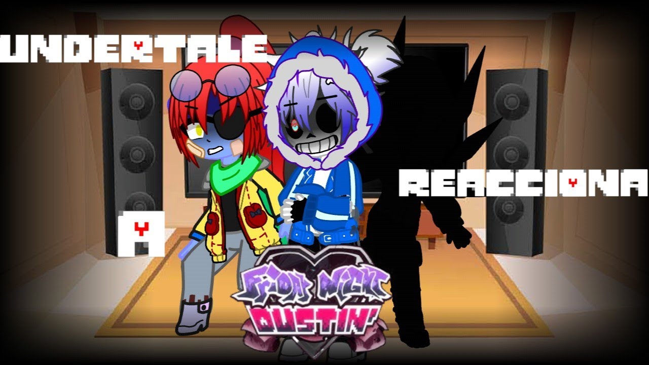 🇺🇲Eng/Esp🇪🇸 Undertale Reaction to Friday Night Dustin V1 (Part 2/???)
