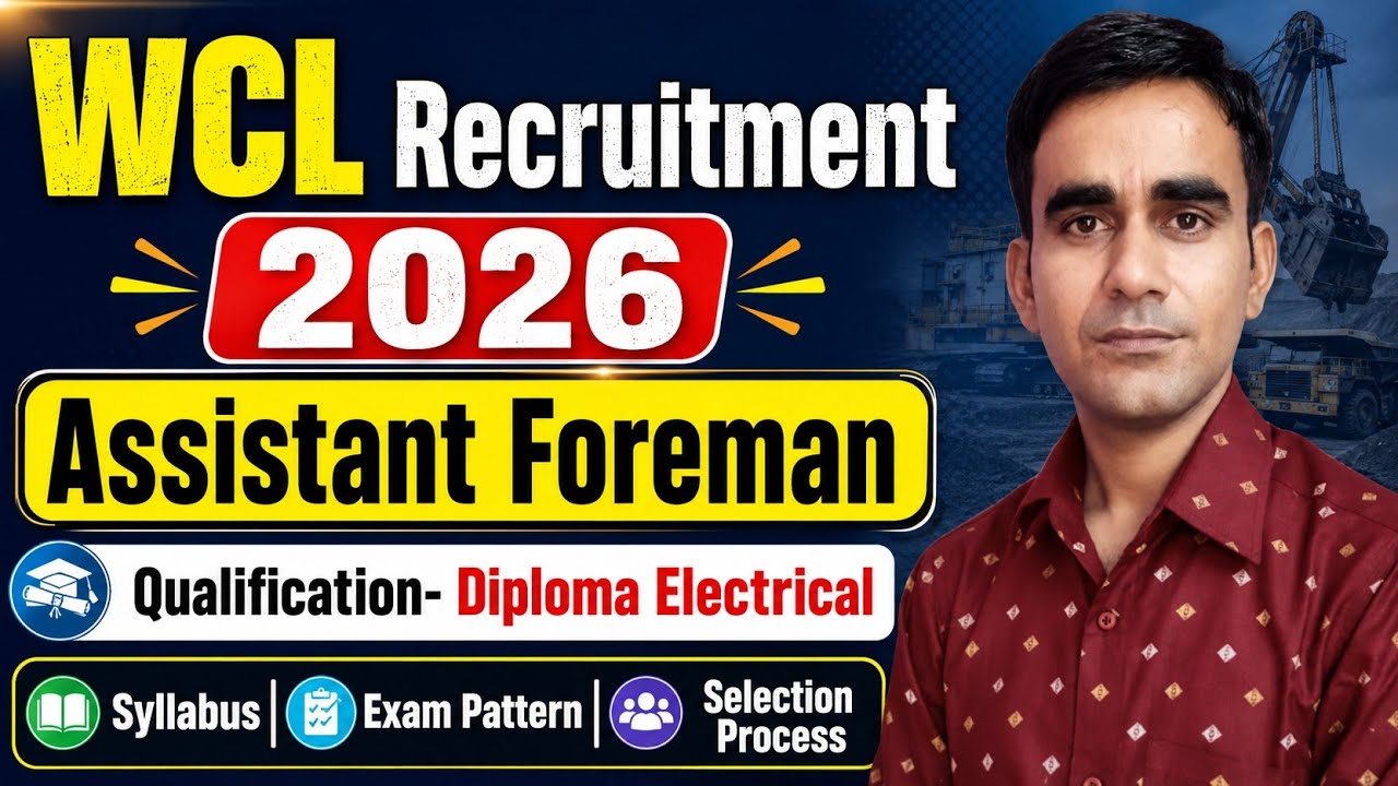 WCL recruitment 2026|| WCL assistant Foreman exam pattern syllabus 2026