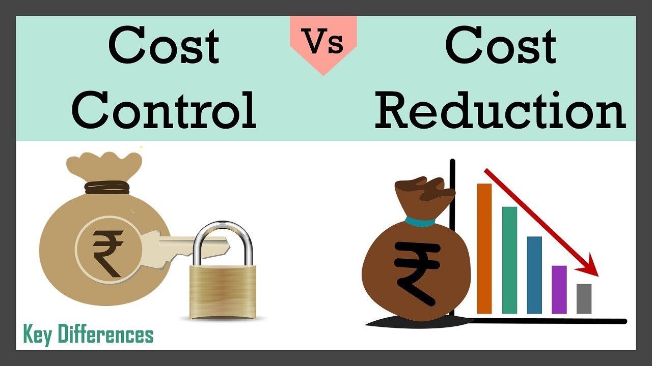 Difference Between Cost Control and Cost Reduction