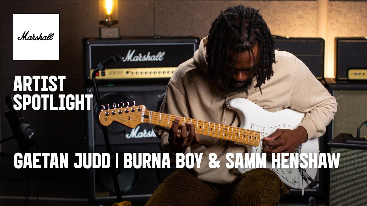 Gaetan Judd of Burna Boy & Samm Henshaw | Artist Spotlight | Marshall