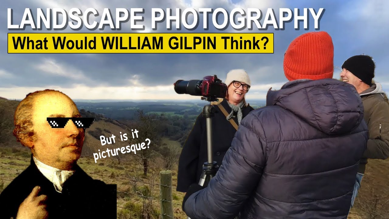 Stop taking 'Generic' Landscapes: William Gilpin's Forgotten Rules