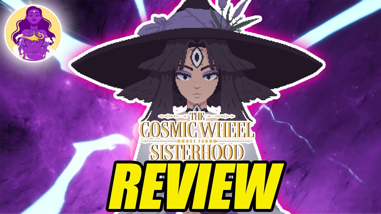 The Cosmic Wheel Sisterhood Review | Son Of A WITCH!