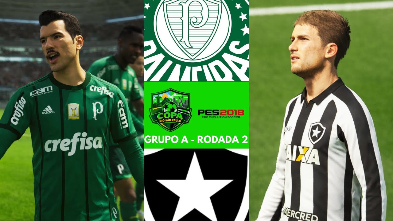 PALMEIRAS x BOTAFOGO | Copa Rio-São Paulo PES 2018 (Grupo A) - Rodada 2