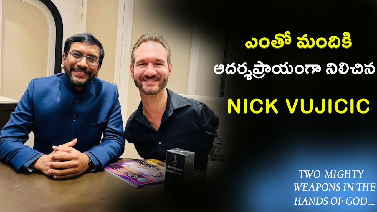 ఎంతో మందికి ఆదర్శప్రాయంగా నిలిచిన Nick Vujicic||John Wesly Messages||#weslyboys