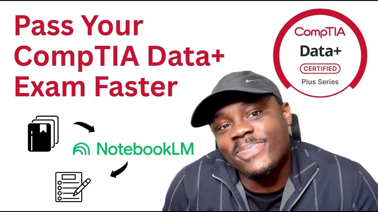 CompTIA Data+ Study Guide: Turn Course Materials Into Practice Exams Using NotebookLM (100% Free)