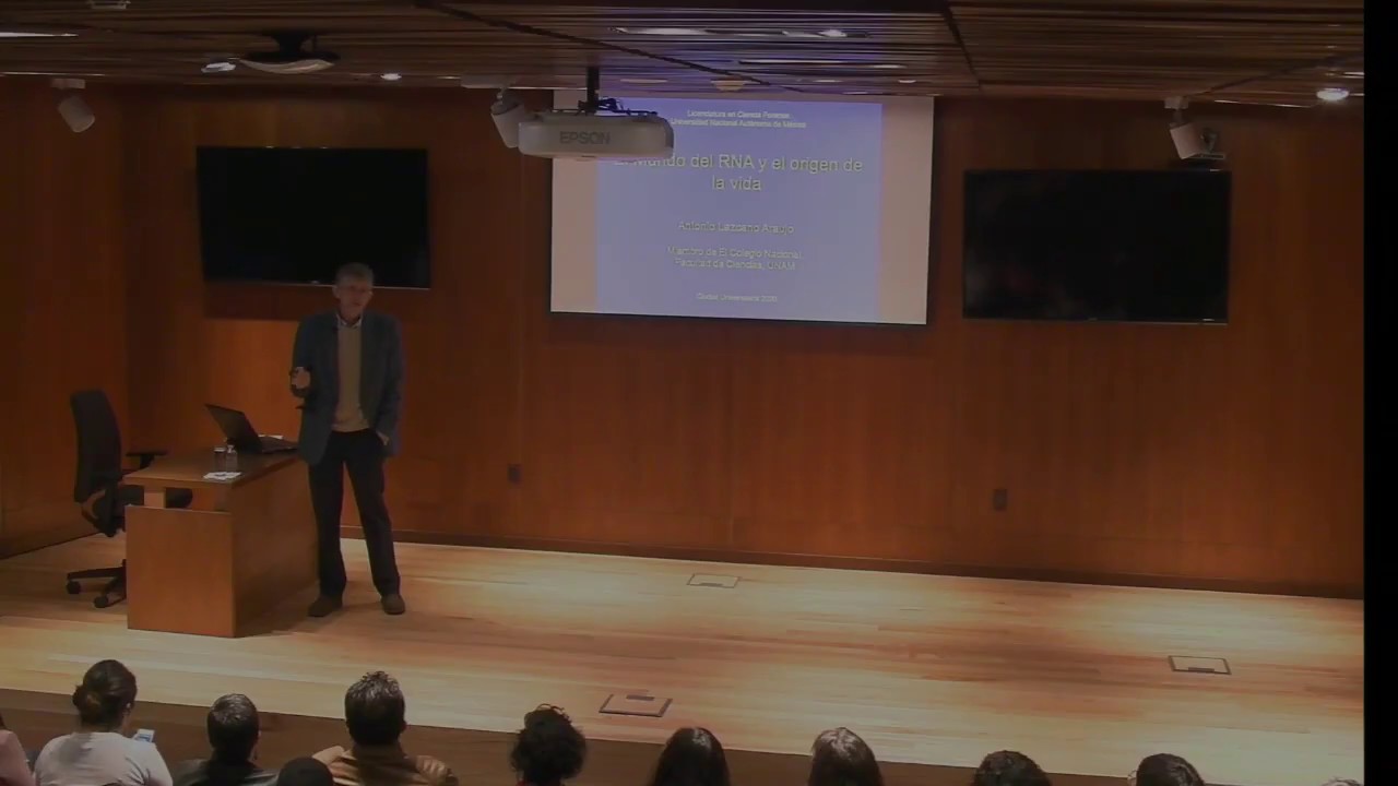 Conferencia: El mundo del RNA y el origen de la vida, Dr. Antonio Lazcano Araujo