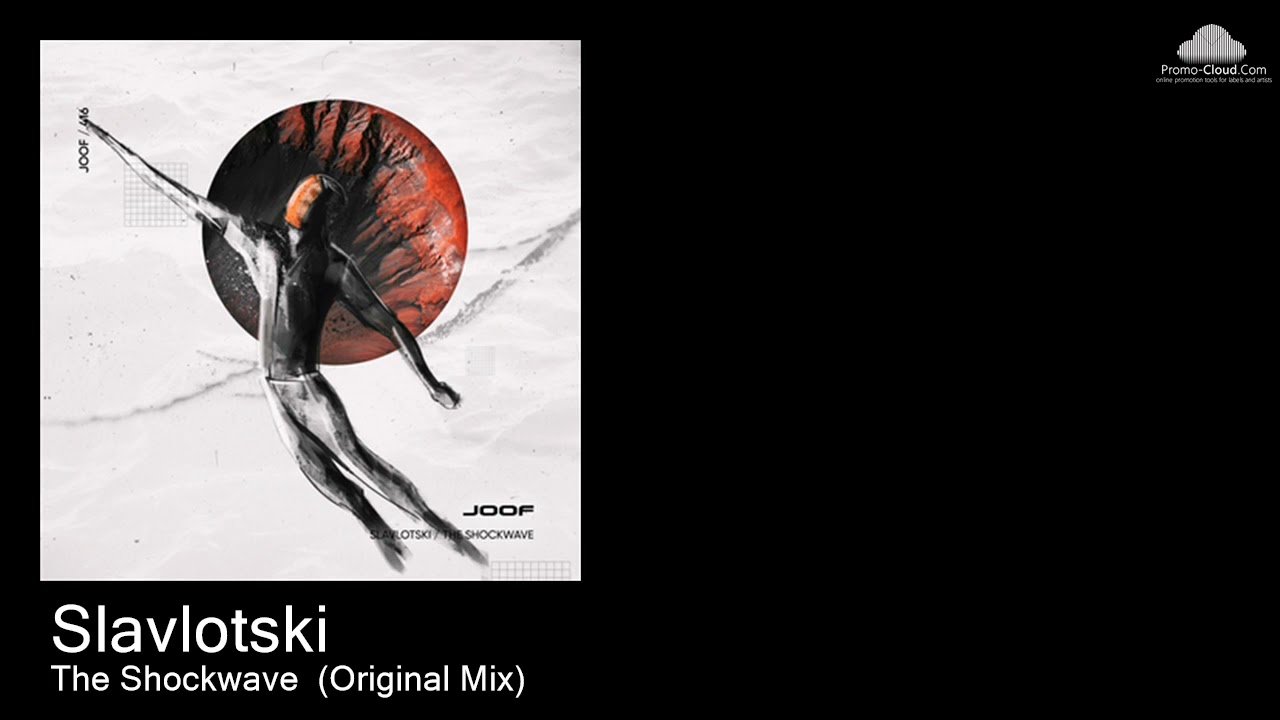 JOOF416 Slavlotski  - The Shockwave  (Original Mix) [Various]