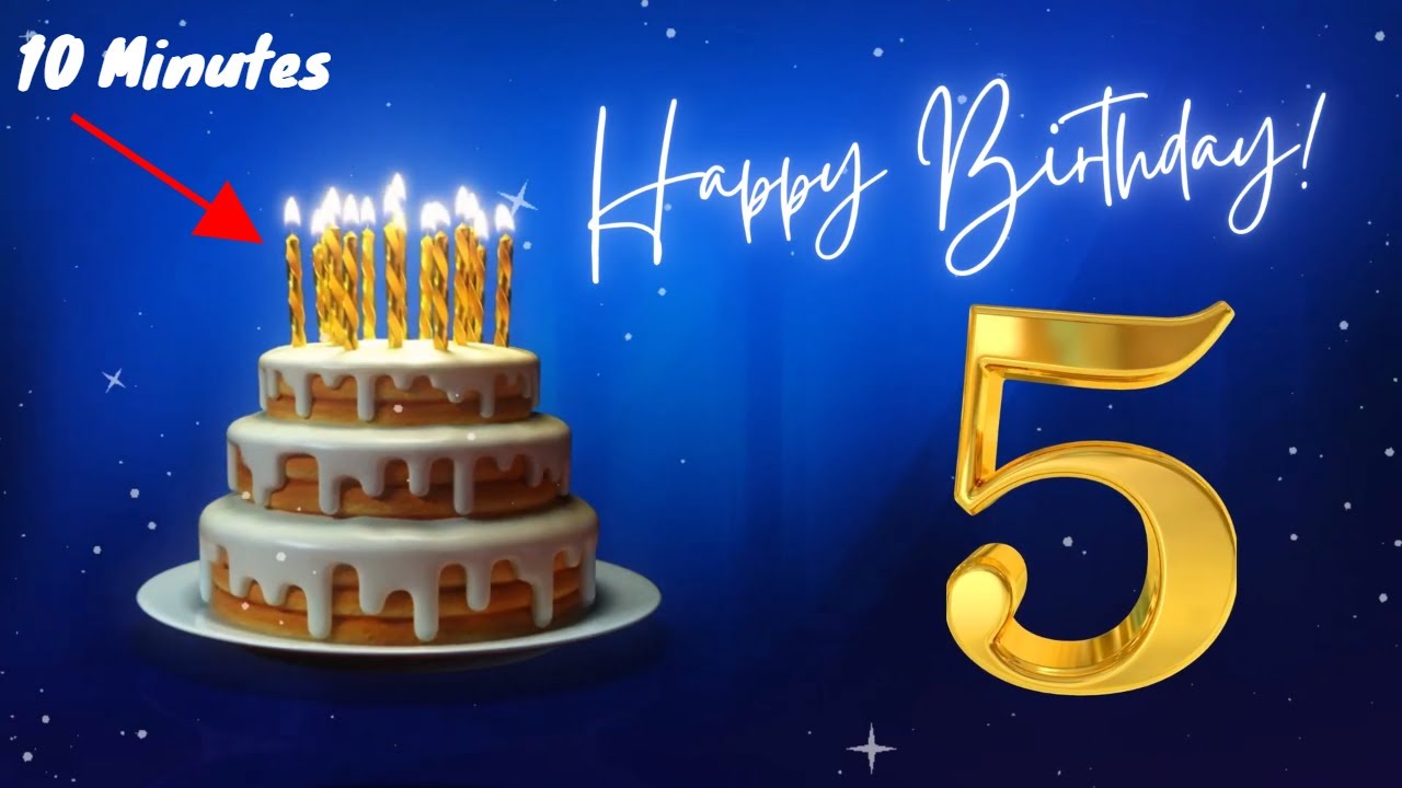 Happy 5th Birthday Music + 10 Minutes Party Background Video