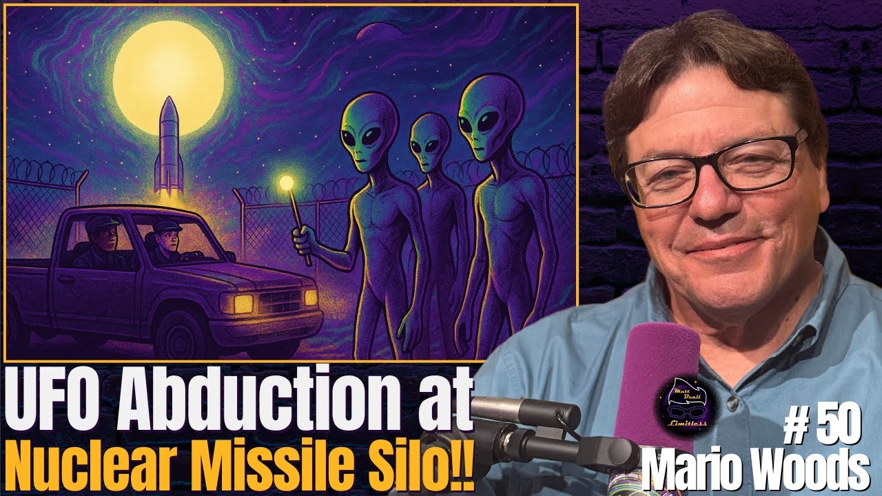UFO Abduction at the Missile Silo: The Lost Witness Finally Confirmed | #50 Mario Woods