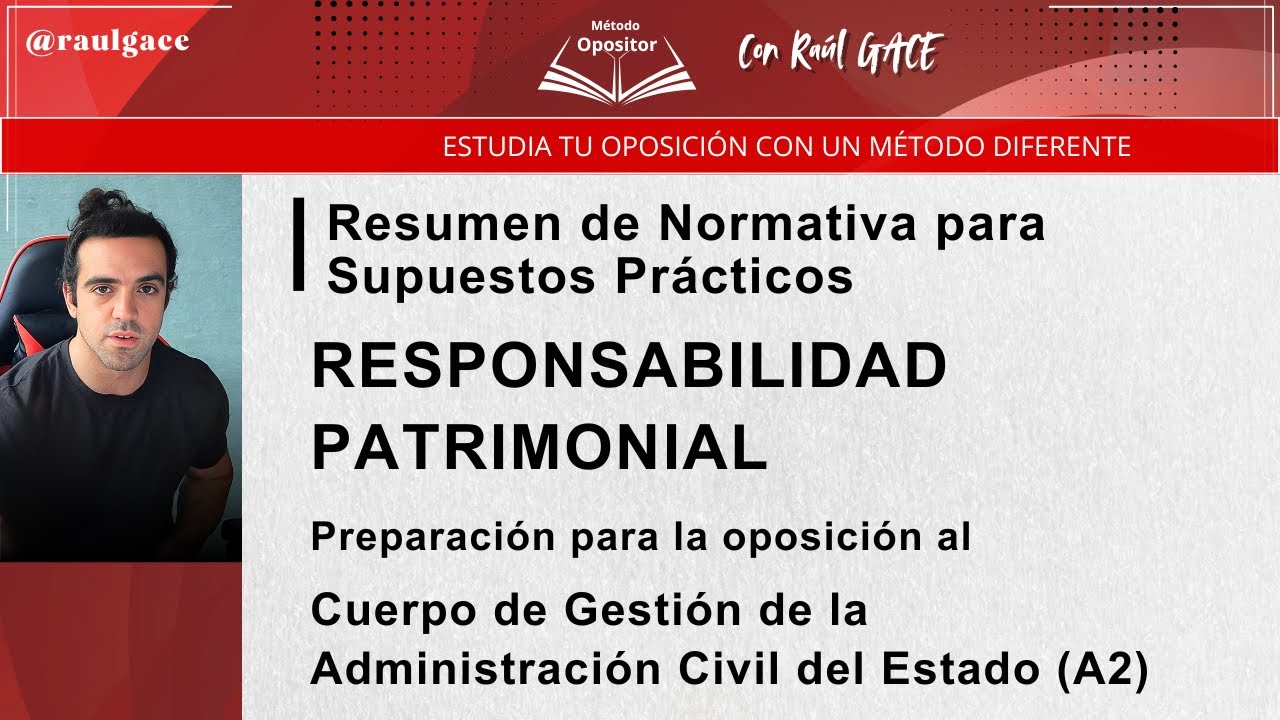 C&oacute;mo resolver supuestos pr&aacute;cticos de Responsabilidad Patrimonial | Oposiciones GACE