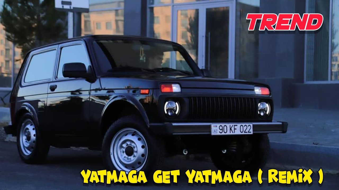 Yatmaga Get Yatmaga 2021 ( Remix ) Hayit Murat & Sami İsmayilli ( Vuqar Bileceri )