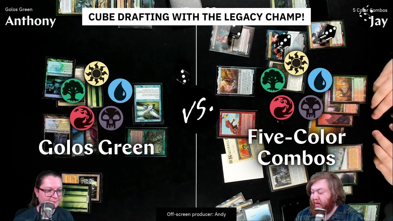 Golos Green vs Five-Color Combos &mdash; Cube Drafting With the Eternal Weekend Legacy Champ!