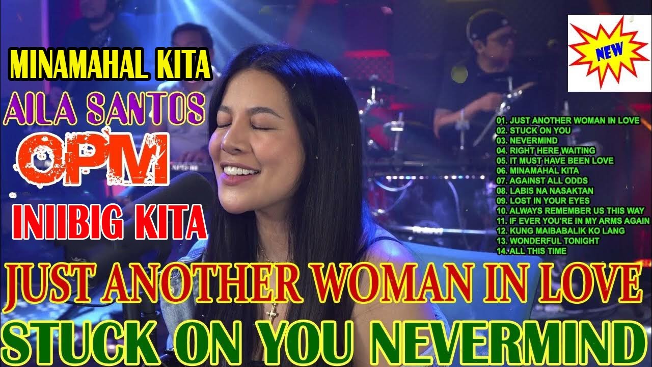 Aila Santos – Top Slow Rock OPM Covers 2026 - | Love Songs for the Heart