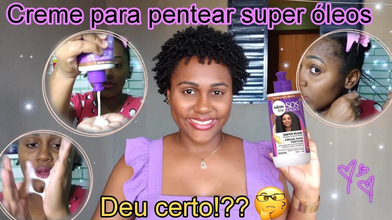 Testei o creme para pentear super óleos da Salon line