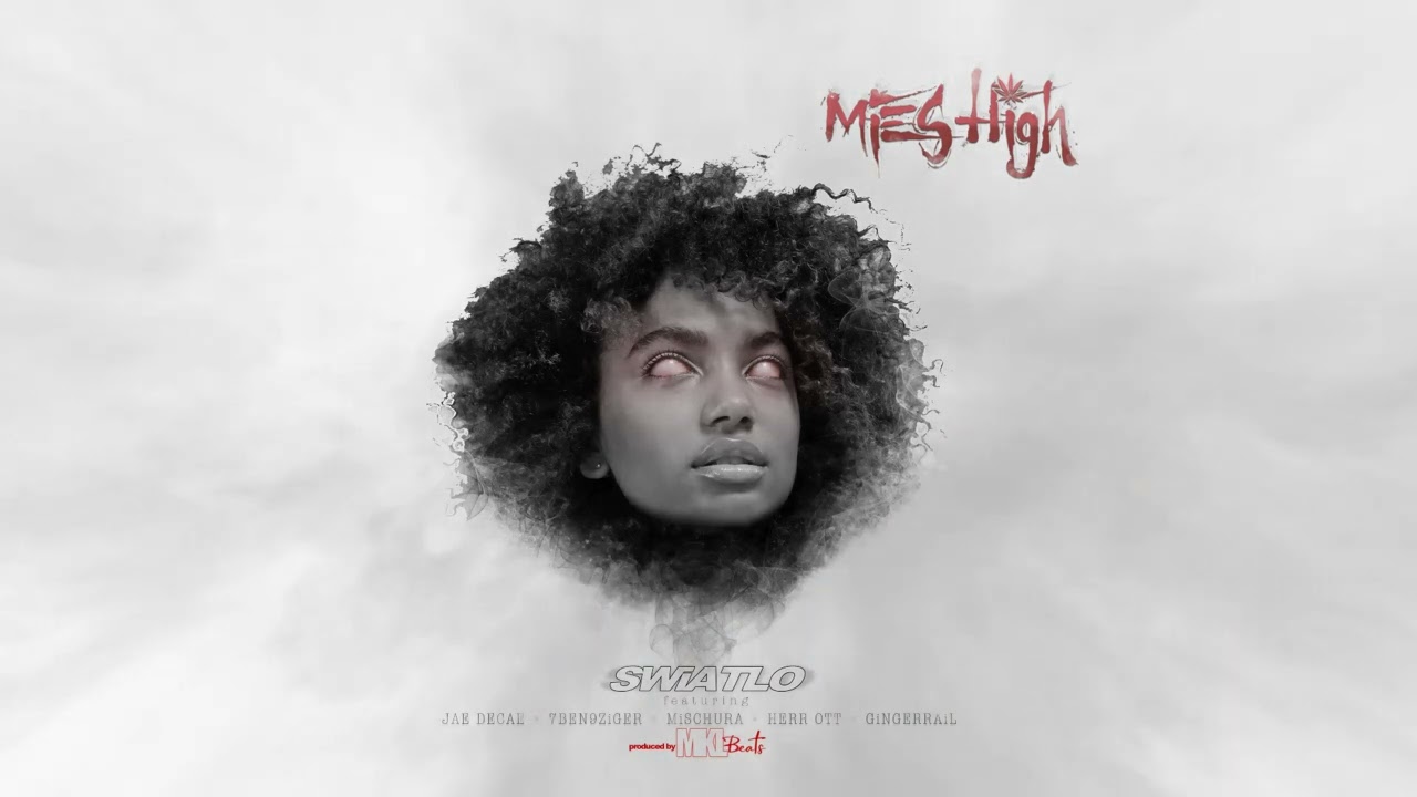 MiesHigh | Swiatlo & MKLBeats ft. Jae Decae x 7Ben9Ziger x Mischura x Herr Ott x Gingerrail