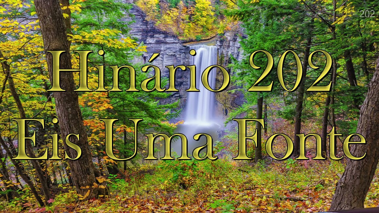 Hinário Adventista 202 - Eis Uma Fonte