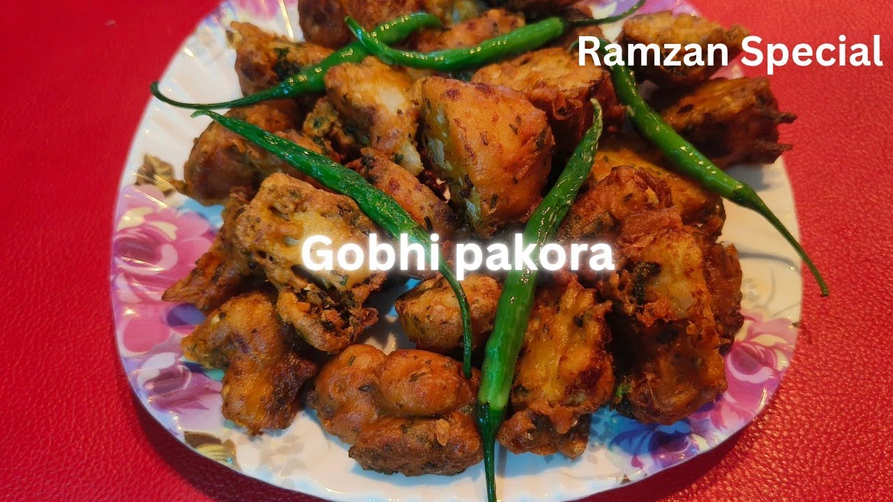 Ramzan Iftar Special Pakora | Crispy Gobhi Pakode | Ramadan Special |