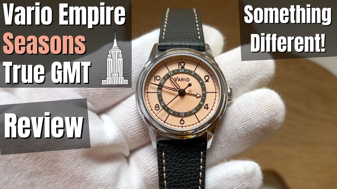 Vario Empire Seasons True GMT Review - Salmon Dial Goodness!
