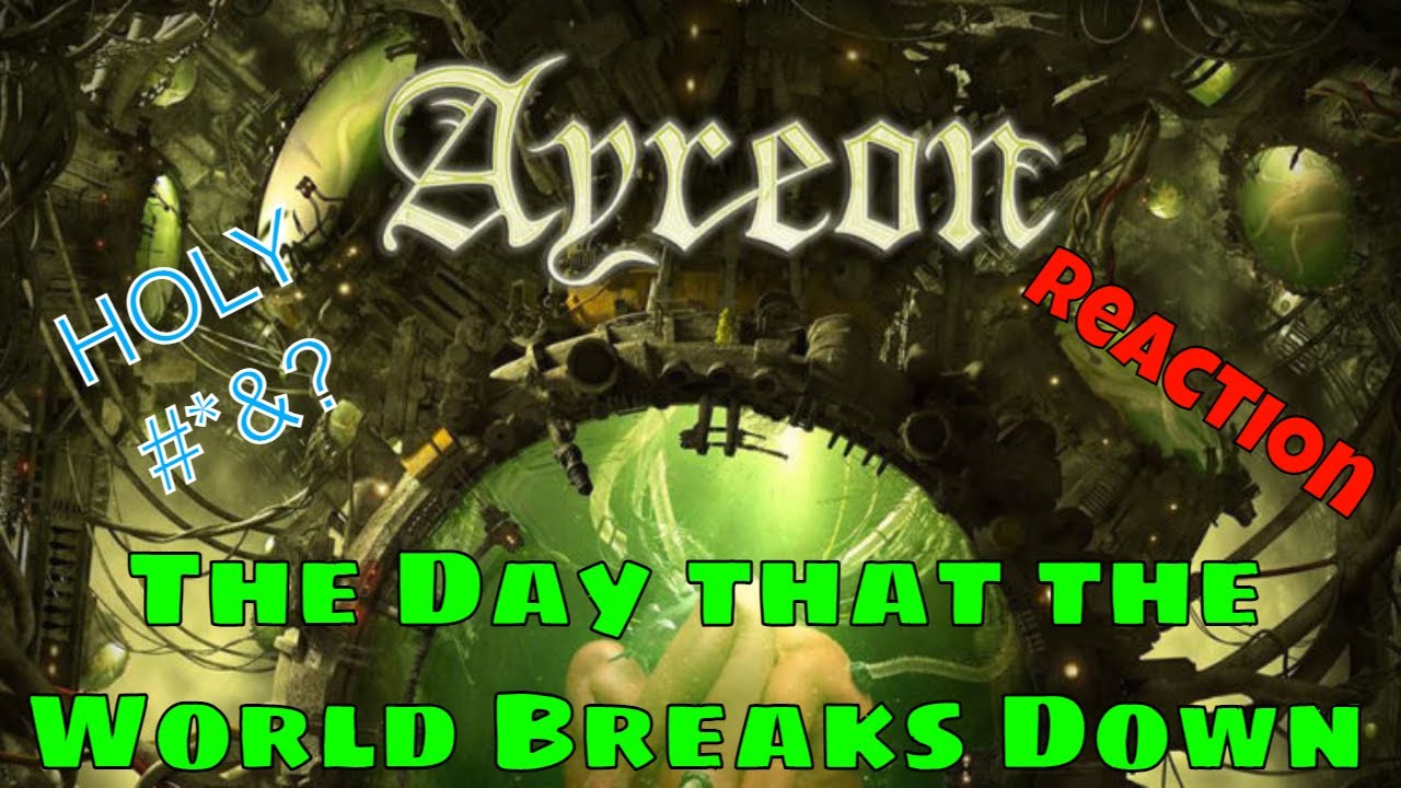 AYREON - THE DAY THAT THE WORLD BREAKS DOWN | DRUMMER REACTS | EPIC!