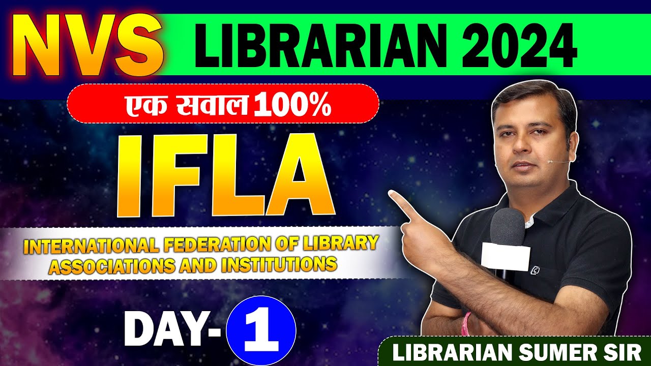 NVS Librarian Vacancy 2024 🔴 Day-1 IFLA || बेसिक से स्टार्ट👉 NVS Vacancy 2024