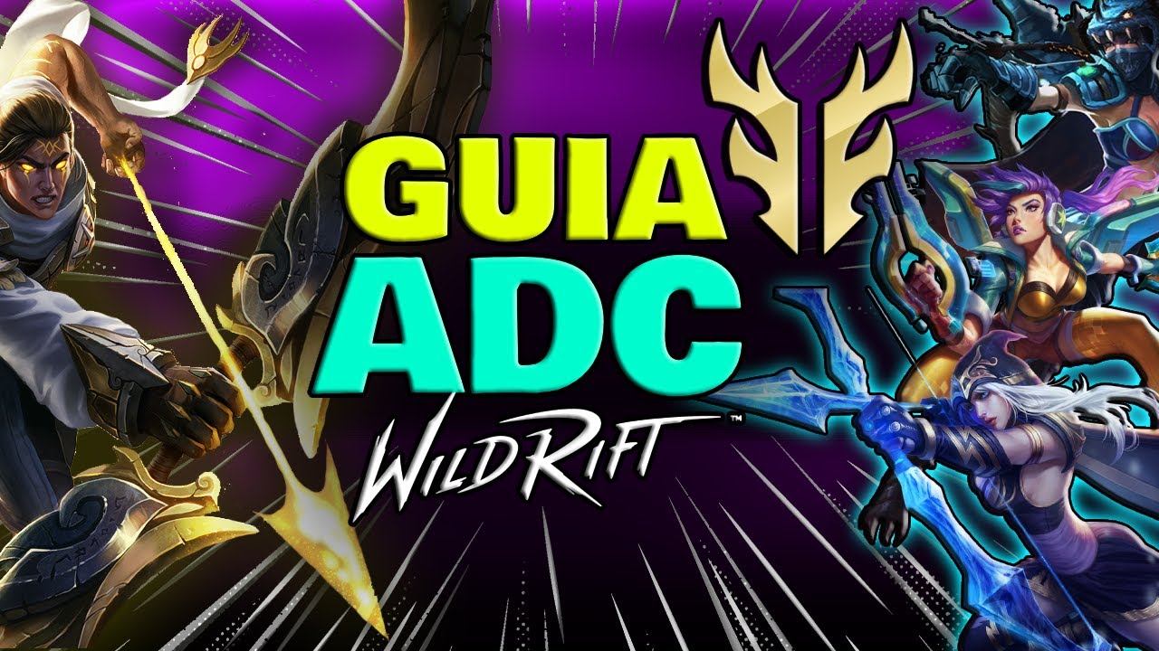 GUIA ADC WILD RIFT APRENDE A JUGAR Y BUILDEARTE COMO ADC
