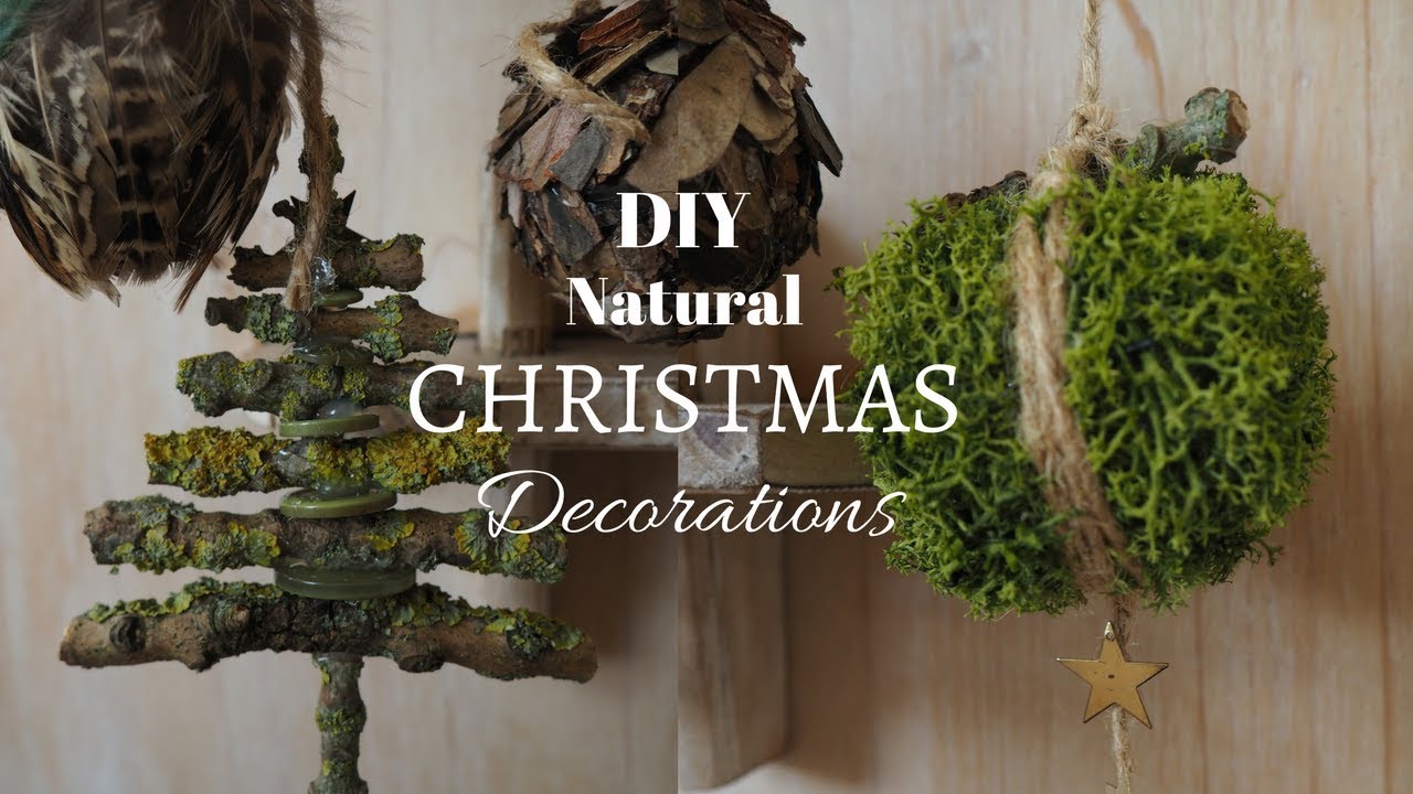 DIY Natural Christmas Decorations
