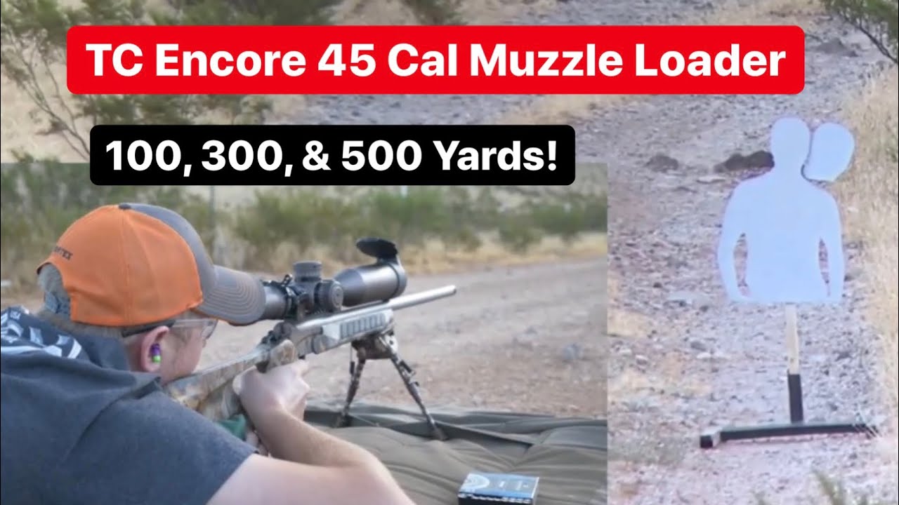 500 Yards with a Muzzleloader - TC Encore Muzzle Loader How To's