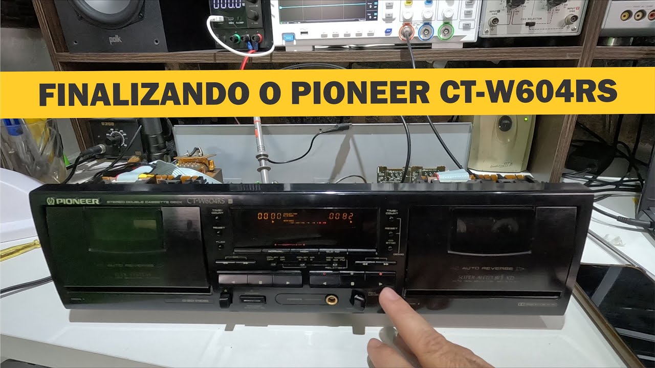 Conclusão do conserto no Tape Deck Pioneer CT-W604RS