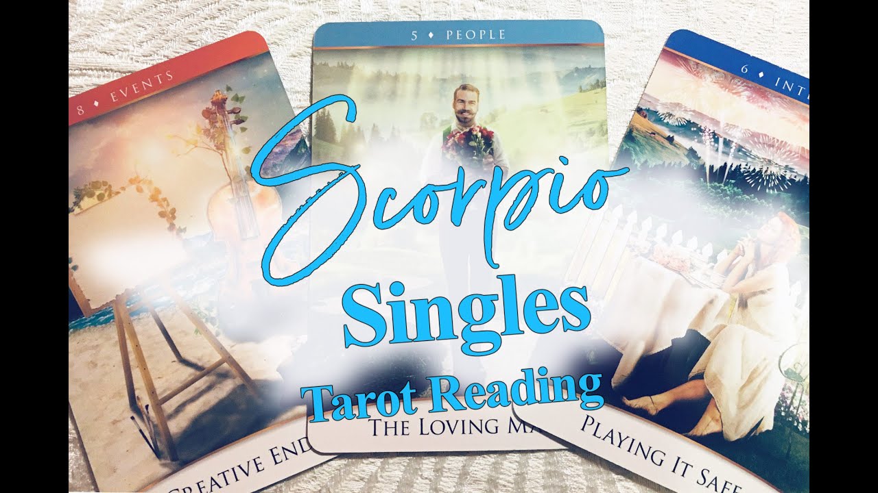 SCORPIO SINGLES - THEY WANT TO KNOW MORE ABOUT YOU!