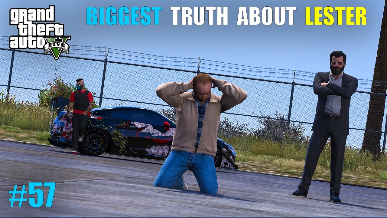 MICHAEL FOUND BIGGEST TRUTH ABOUT LESTER | GTA V GAMEPLAY | EPISODE#57 