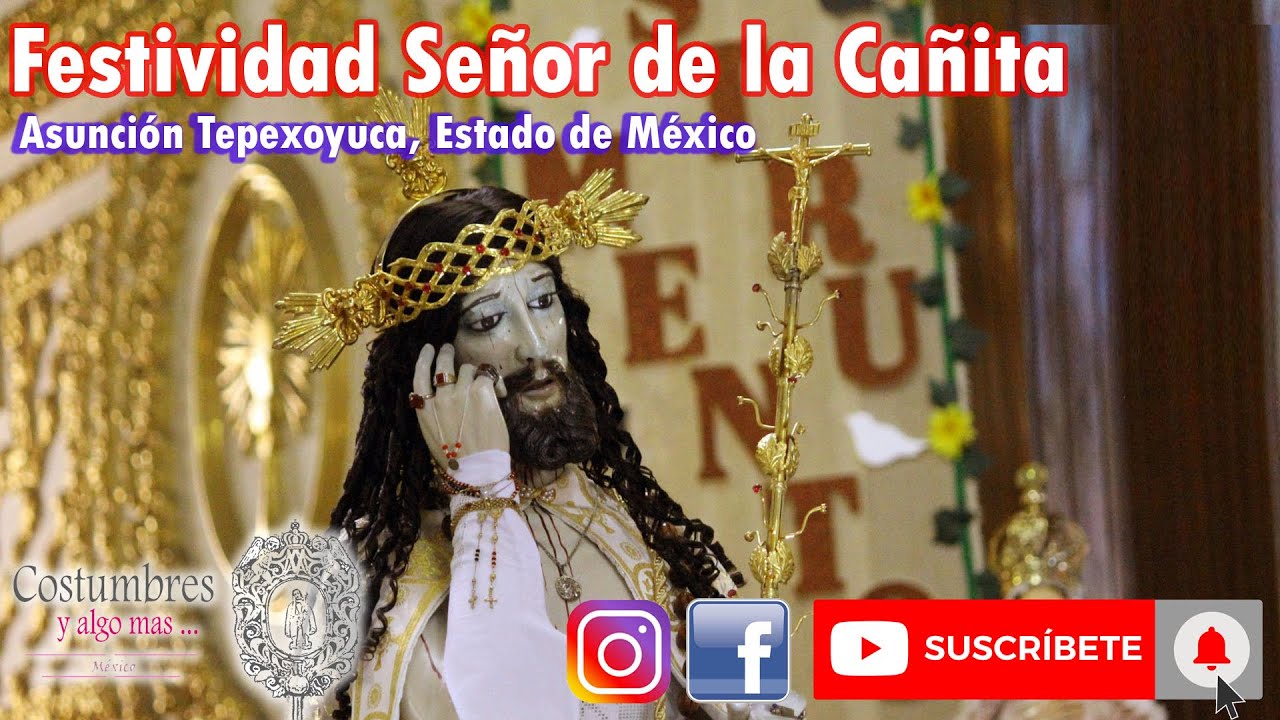 Festividad Señor de la Cañita 2022 (con Testimonios)