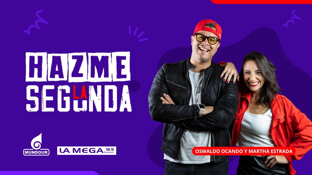 MARGARITA | #HazmeLaSegunda con Oswaldo Ocando y Martha Estrada (17.03.2025) | La Mega 91.9