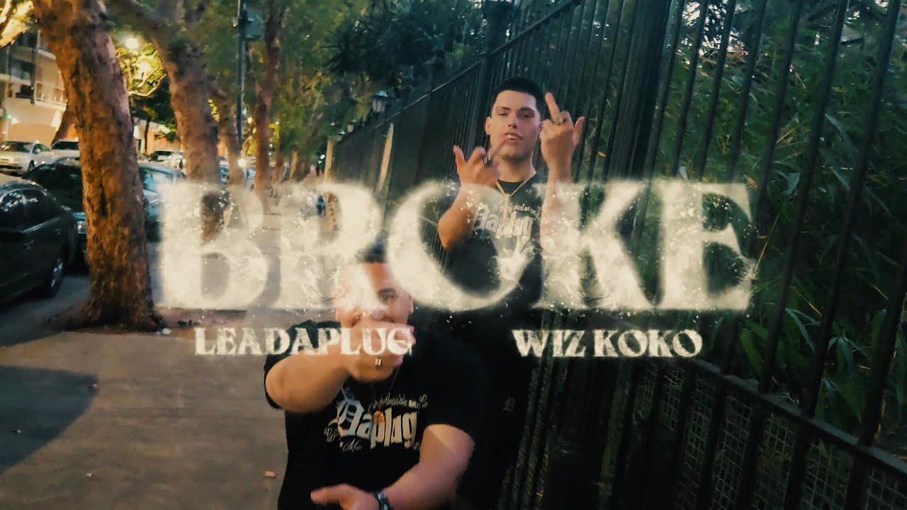 Lea Da Plug, Wiz Koko - Broke