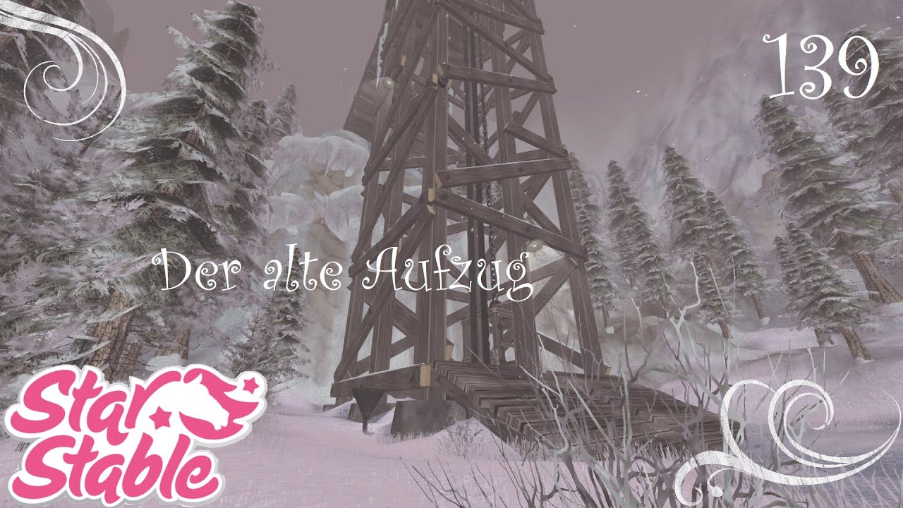 Der alte Aufzug | Star Stable Online Part 139