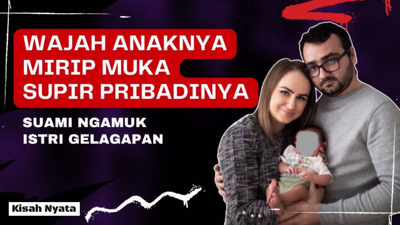 Muka Bayiku, Kok Mirip Wajah Supirku?